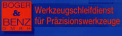 Boger + Benz GmbH Werkzeugschleifdienst für Präzisionswerkzeuge